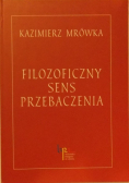 Filozoficzny sens przebaczenia