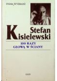 100 razy głową w ściany - felietony z lat 1945 - 1971