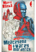 Mężczyzna o twarzy mordercy