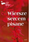 Wiersze sercem pisane