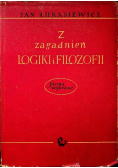 Z zagadnień logiki i filozofii