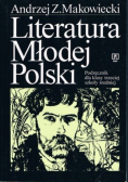 Literatura Młodej Polski Podręcznik dla klasy trzeciej szkoły średniej