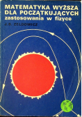 Matematyka wyższa dla początkujących zastosowania w fizyce