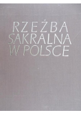 Rzeźba Sakralna w Polsce