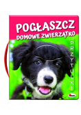 Pogłaszcz domowe zwierzątko Przytulki