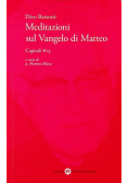 Meditazioni sul Vangelo di Matteo Capitoli 8 13