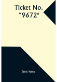 Ticket No. "9672"