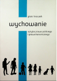 Wychowanie optyka prawa polskiego i prawa kanonicznego