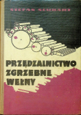 Przędzalnictwo czesankowe wełny