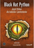 Black Hat Python Język Python dla hakerów i pentesterów