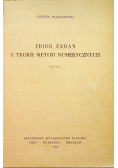 Zbiór zadań z teorii metod numerycznych Część I