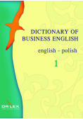 Dictionary of Business English English-Polish