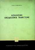 Kolejowe urządzenia trakcyjne