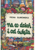 Na co dzień i od święta