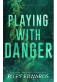 Playing With Danger