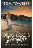The Drug Lord's Daughter