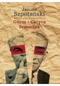 Gnom * Caryca * Szmaciak