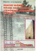 Kwatery główne Hitlera oraz niemieckie stanowiska dowodzenia w Polsce