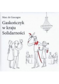 Gaskończyk w kraju Solidarności