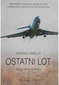 Ostatni lot Spojrzenie z Rosji