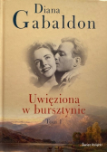 Uwięziona w bursztynie Tom I