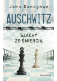 Auschwitz Szachy ze śmiercią
