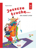 Jeszcze trochę