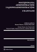 Postępowania administracyjne i sądowoadministracyjne z kazusami