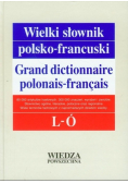 Wielki słownik polsko - francuski L  -  Ó Tom II
