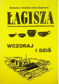 Łagisza wczoraj i dziś