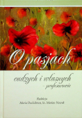 O pasjach cudzych i własnych