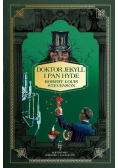 Mistrzowie horroru i fantastyki Tom 2 Doktor Jekyll i Pan Hyde