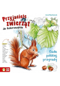 Przyjaciele zwierząt Cuda polskiej przyrody