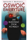 Oswoić emeryturę