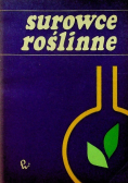 Surowce roślinne