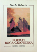 Poemat Boga Człowieka Księga 7
