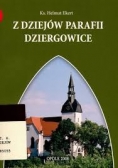 Z dziejów Parafii Dziergowice
