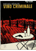 Vino Criminale