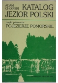 Katalog jezior Polski, pojezierze pomorskie, cz.1