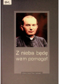 Z nieba będę wam pomagał