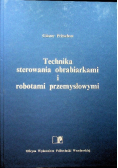 Technika sterowania obrabiarkami i robotami przemysłowymi