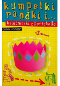 Kumpelki randki i księżniczki z Portobello