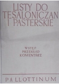 Listy do Tesaloniczan i Pasterskie, t. IX