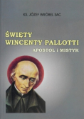 Święty Wincenty Pallotti apostoł i mistyk