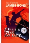 James Bond. Żyje się tylko dwa razy