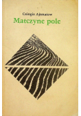 Matczyne pole