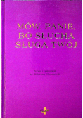 Mów Panie bo słucha sługa Twój