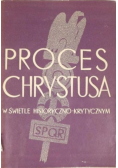 Proces Chrystusa w świetle historyczno krytycznym