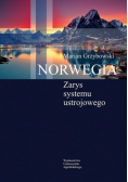 Norwegia Zarys systemu ustrojowego