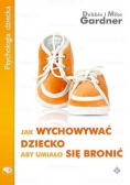 Jak wychować dziecko aby umiało się bronić